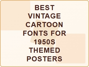 Classic 1950s Cartoon Fonts for Retro Posters