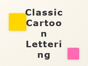 Mid-Century Cartoon Lettering Styles in Vintage Typefaces